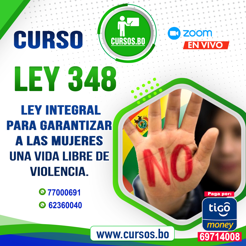 Curso Ley N 348 Ley Integral para garantizar a las Mujeres una Vida